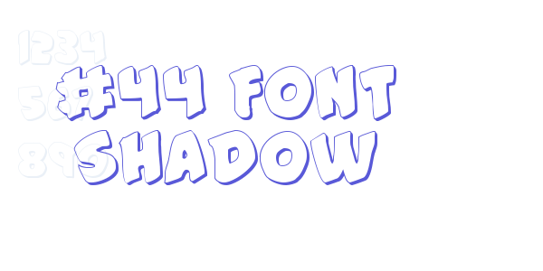 #44 Font Shadow font free