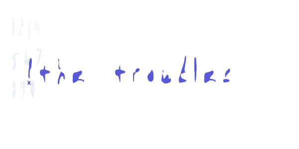 !the troubles font free