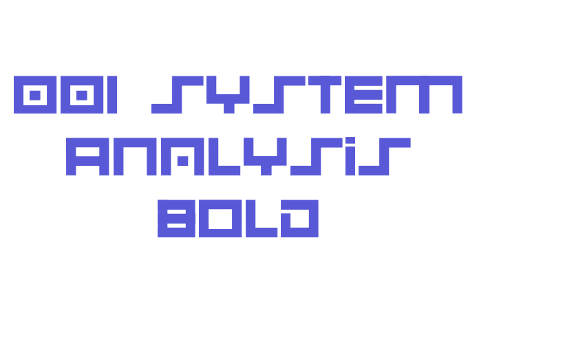 001 System Analysis Bold Font