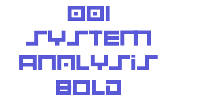 001 System Analysis Bold Font Download