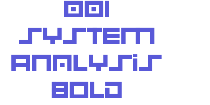 001 System Analysis Bold Font