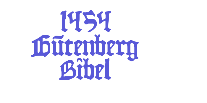 1454 Gutenberg Bibel Font Download