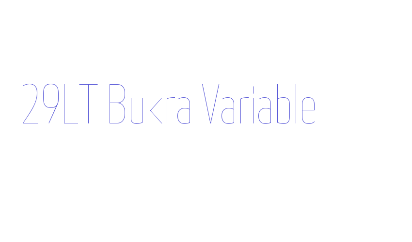 29LT Bukra Variable Font Download