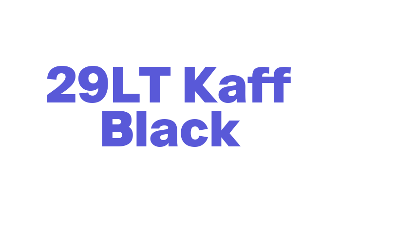 29LT Kaff Black Font Download