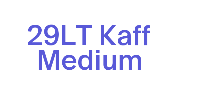 29LT Kaff Medium Font Download