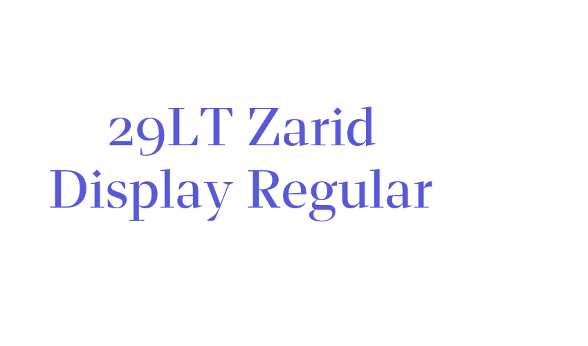 29LT Zarid Display Regular Font