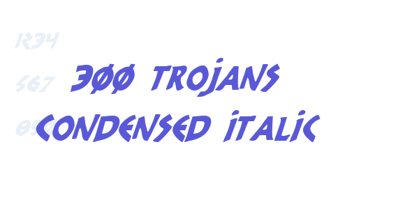 300 Trojans Condensed Italic font free