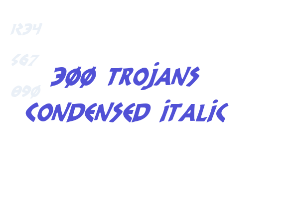 300 Trojans Condensed Italic Font Download