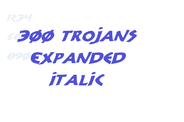 300 Trojans Expanded Italic Font Download