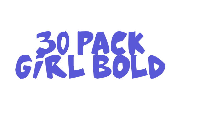 30 Pack Girl Bold Font