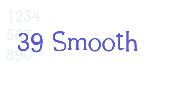 39 Smooth font