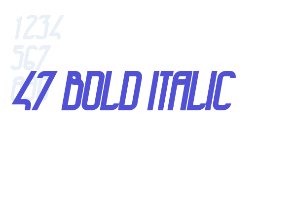 47 Bold Italic