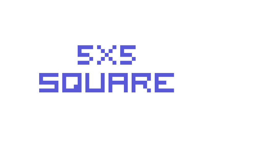 5×5 square Font Download