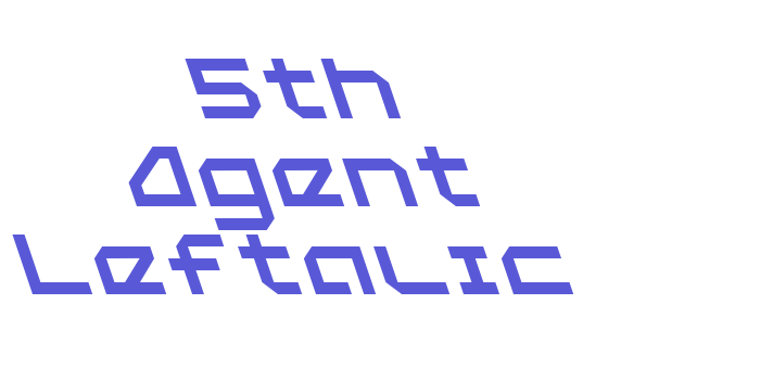 5th Agent Leftalic Font Download