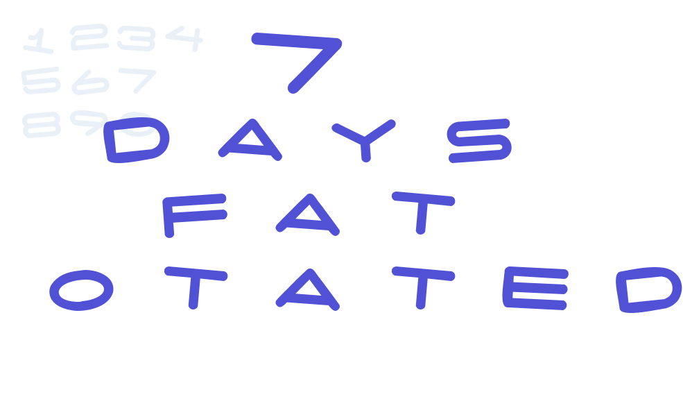 7 days fat rotated-font-download