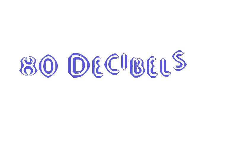 80 Decibels Font Download