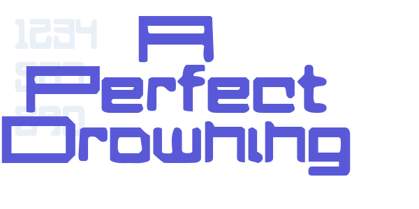 A Perfect Drowning font free