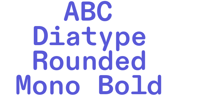 ABC Diatype Rounded Mono Bold Font Download