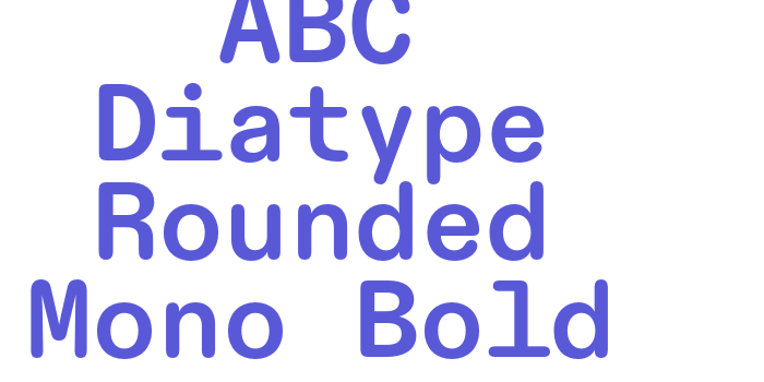 ABC Diatype Rounded Mono Bold Font