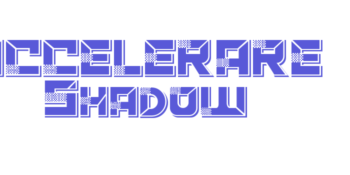 ACCELERARE Shadow Font Download