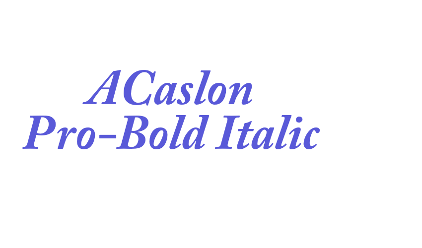 ACaslon Pro-Bold Italic Font