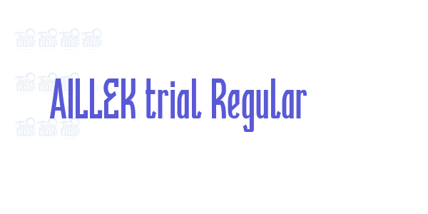 AILLEK trial Regular font free