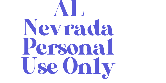 AL Nevrada Personal Use Only Font Download