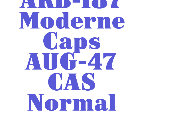 ARB-187 Moderne Caps AUG-47 CAS Normal Font