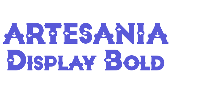 ARTESANIA Display Bold Font