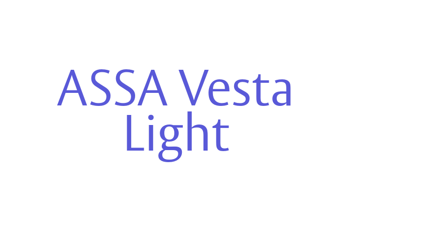 ASSA Vesta Light Font