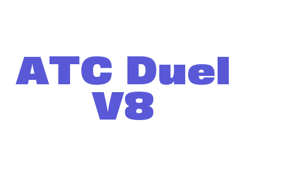 ATC Duel V8 Font