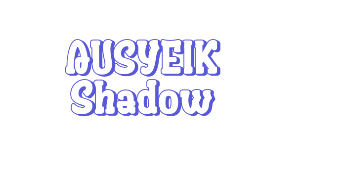 AUSYEIK Shadow Font Download