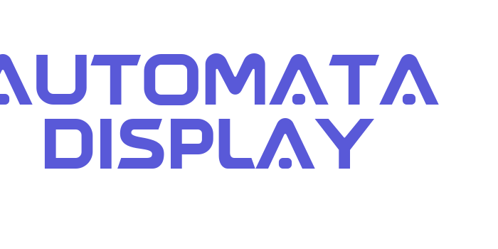 AUTOMATA DISPLAY Font