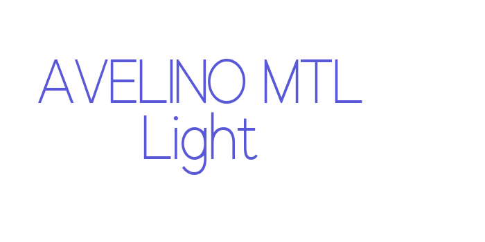 AVELINO MTL Light Font Download