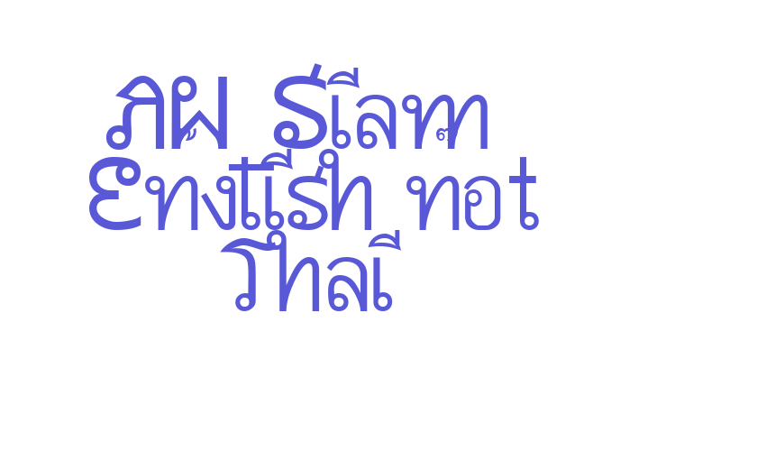 AW_Siam  English not Thai Font