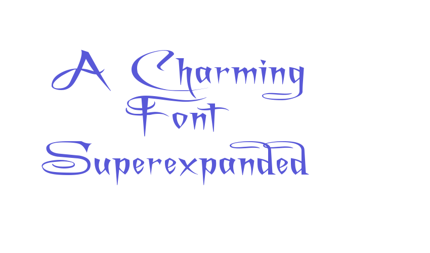 A Charming Font Superexpanded Font Download