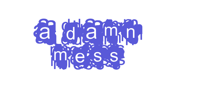 A Damn Mess Font Download