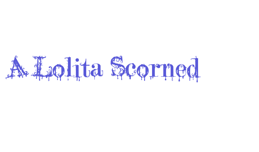 A Lolita Scorned Font Download