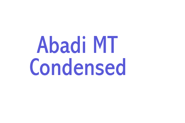 Abadi MT Condensed Font