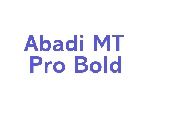 Abadi MT Pro Bold Font