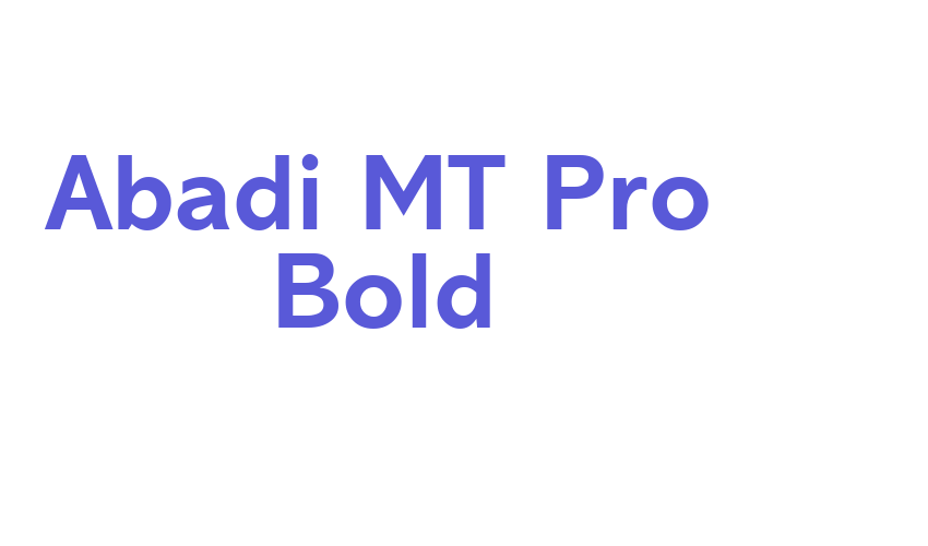 Abadi MT Pro Bold Font