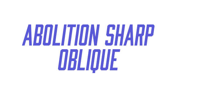 Abolition Sharp Oblique Font Download