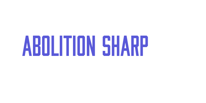 Abolition Sharp Font Download