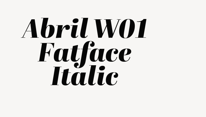 Abril W01 Fatface Italic font download