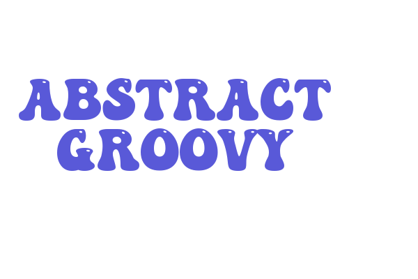 Abstract Groovy Font