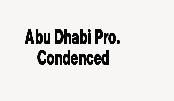 Abu Dhabi Pro. Condenced Font