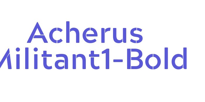 Acherus Militant1-Bold Font