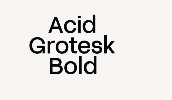 Acid Grotesk Bold Font