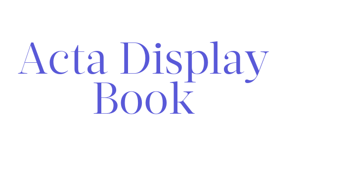 Acta Display Book Font Download