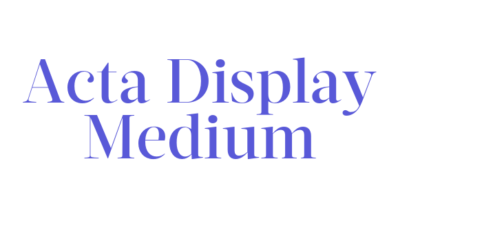 Acta Display Medium Font Download